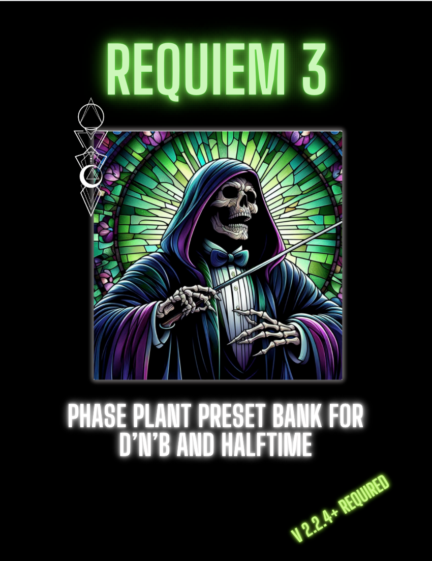 REQUIEM 3 FOR PHASE PLANT (VER 2.2.4)